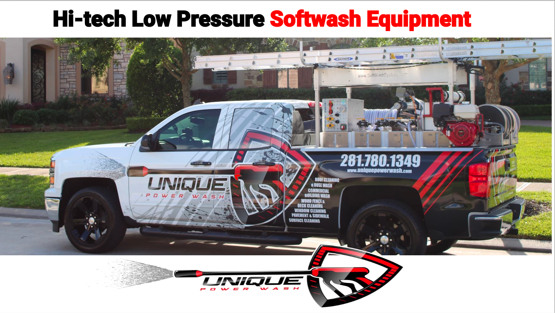 Unique Power Wash real high-tech low-pressure soft-wash equipment truck